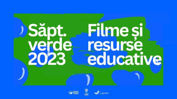 Filme documentare și resurse educaționale gratuite pentru Săptămâna Verde